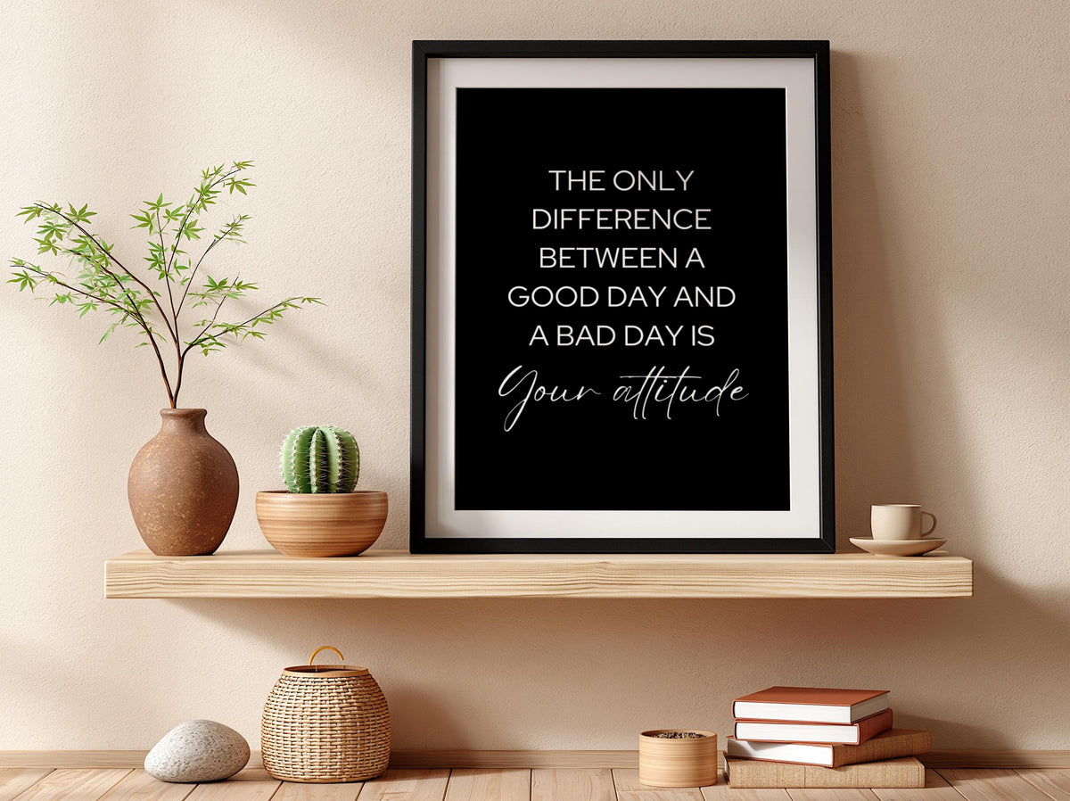 Your Attitude Poster | Powerful Black Wall Art | Motivational Quote Print | Mindset Decor | Bold Typography Design