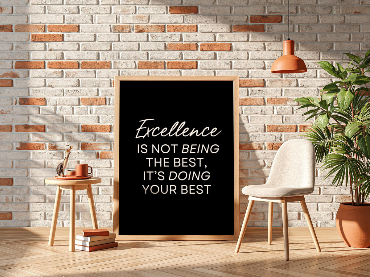Excellence Poster | Powerful Black Wall Art | Motivational Quote Print | Success Mindset Decor | Bold Typography Design