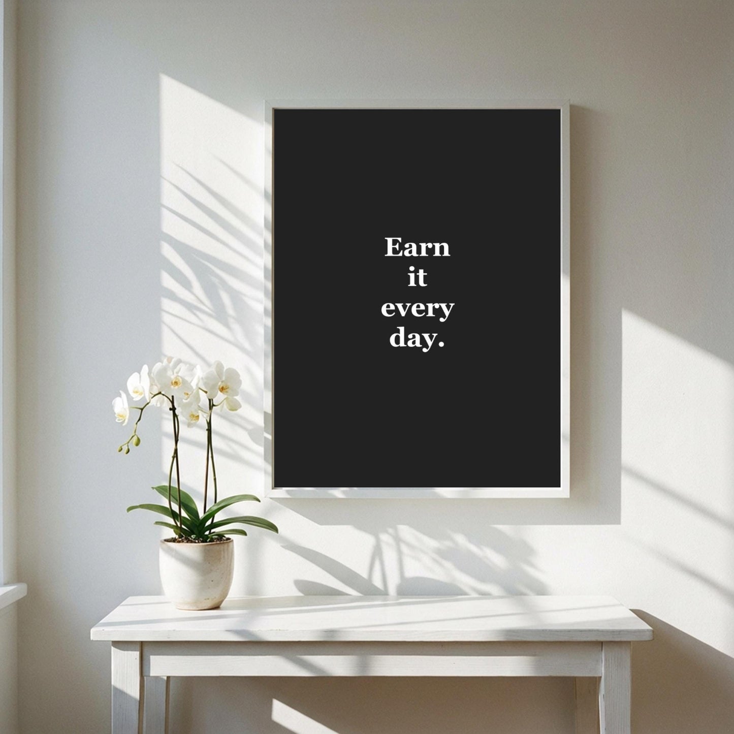 Earn It Every Day Motivational Poster | Discipline & Consistency Wall Art | Inspirational Minimalist Quote Print | Mind Reset Series