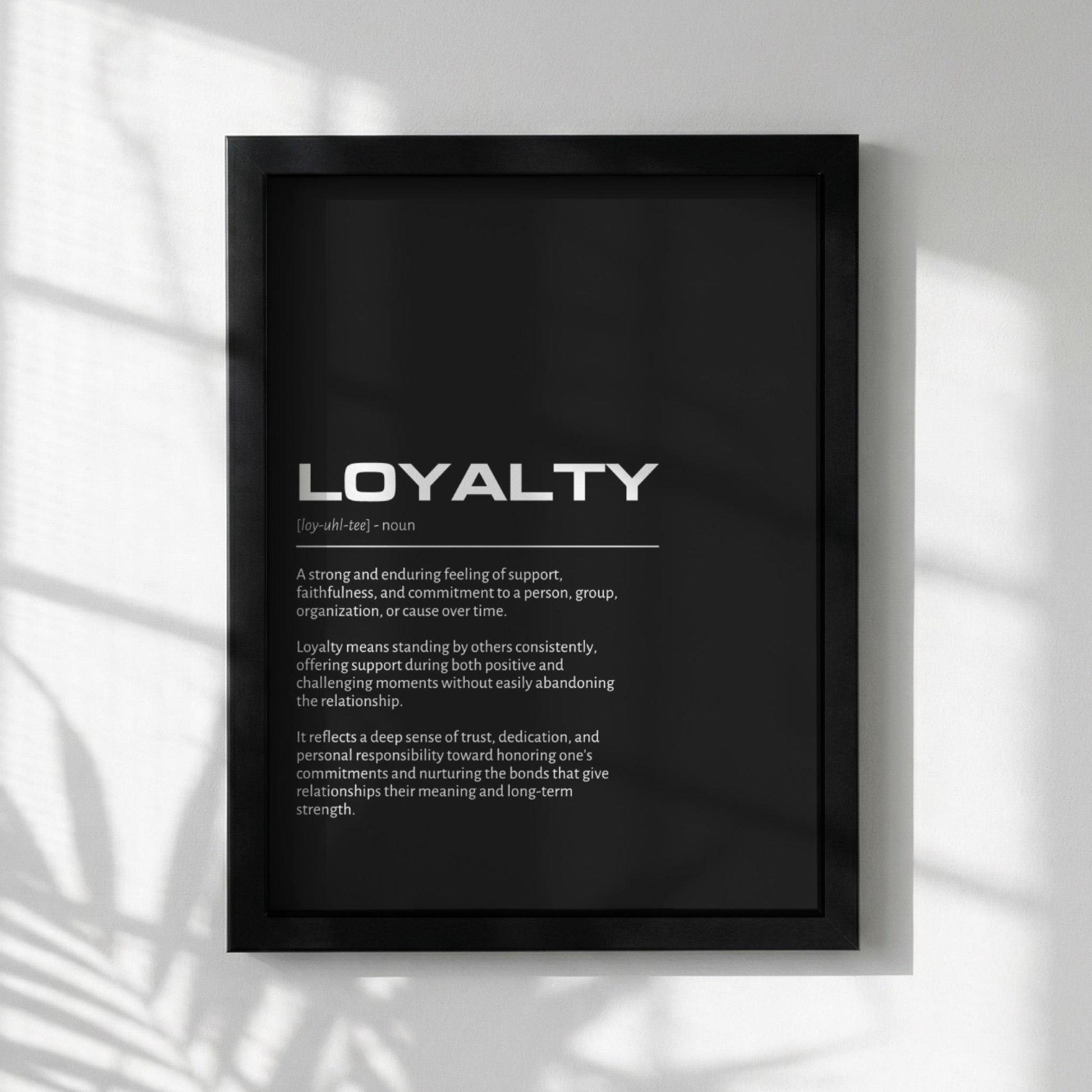 Loyalty Definition Minimalist Poster | Inspirational Quotes Wall Art | Motivational Office Print | Modern Dictionary Home Decor