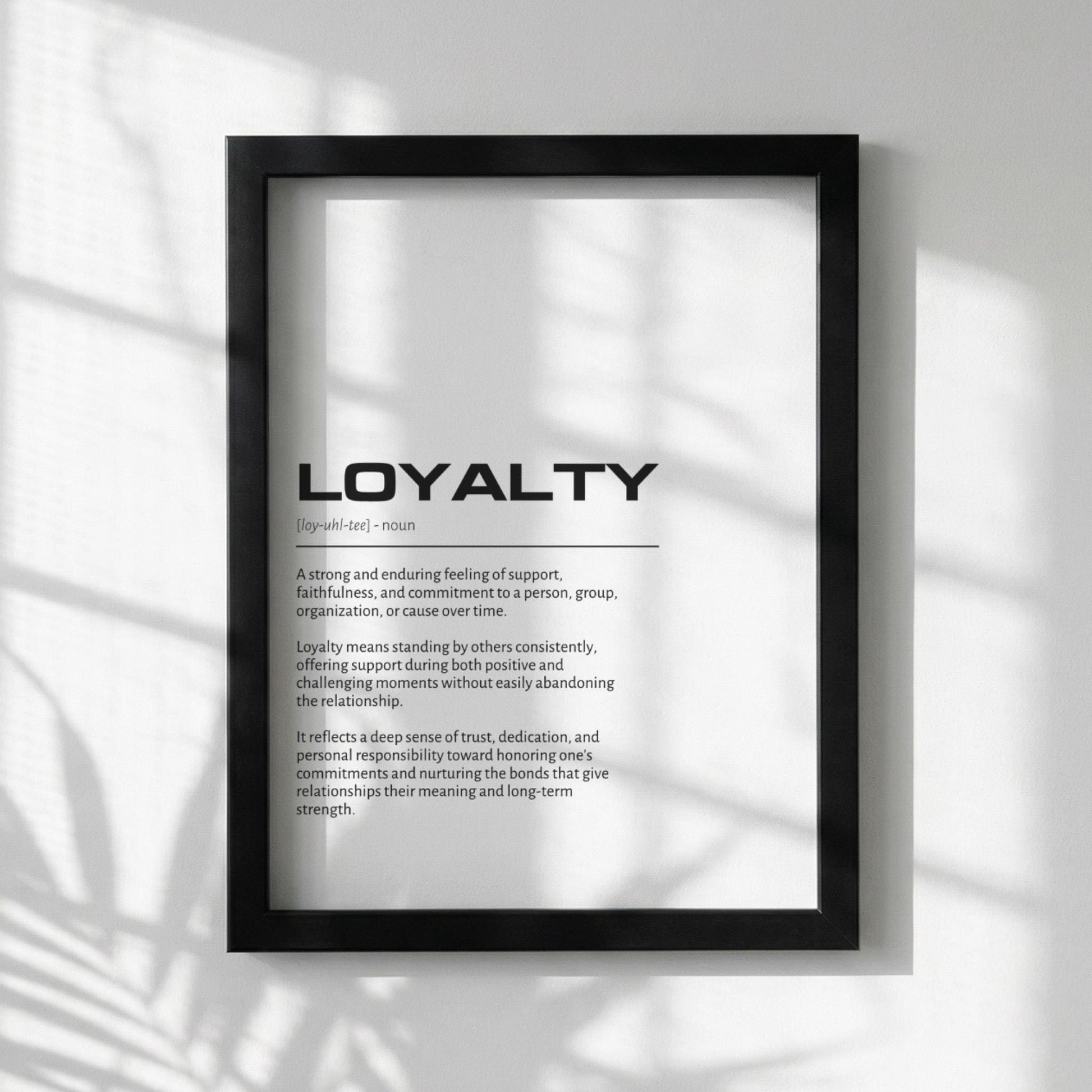 Loyalty Definition Minimalist Poster | Inspirational Quotes Wall Art | Motivational Office Print | Modern Dictionary Home Decor White