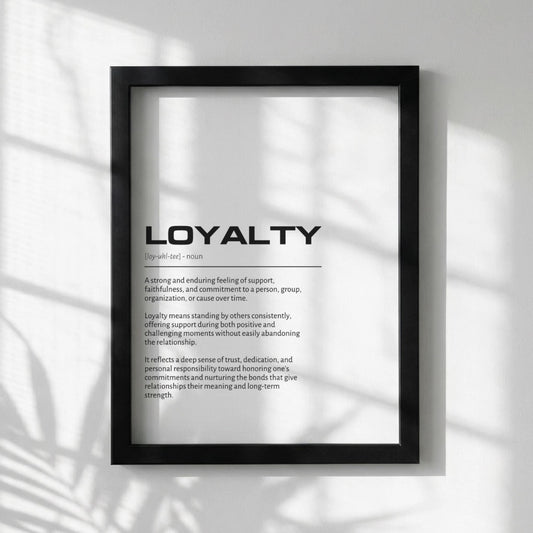 Loyalty Definition Minimalist Poster | Inspirational Quotes Wall Art | Motivational Office Print | Modern Dictionary Home Decor White