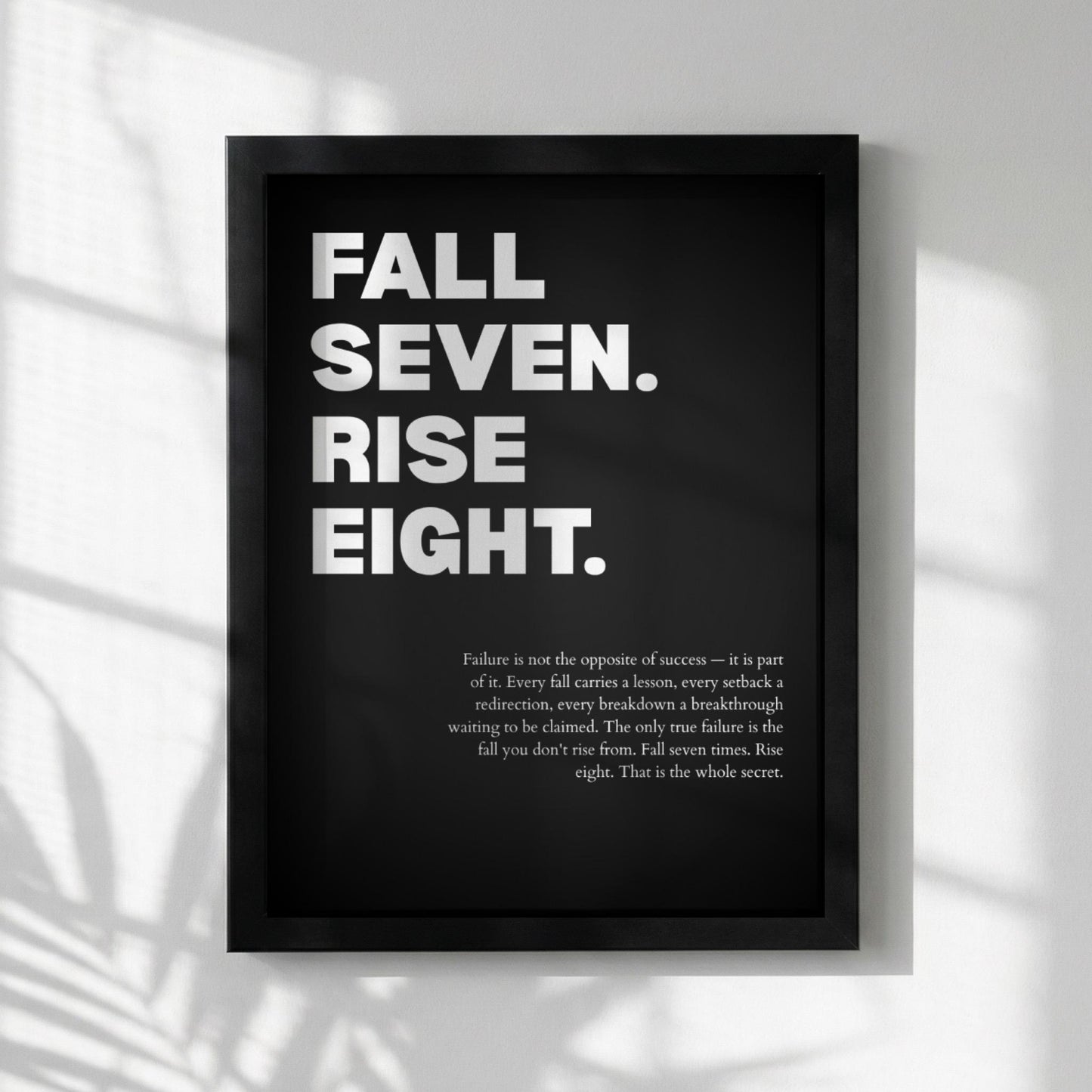 Fall Seven Rise Eight Resilience Poster | Persistence & Grit Wall Art | Motivational Success Print | Modern Zen Home Decor