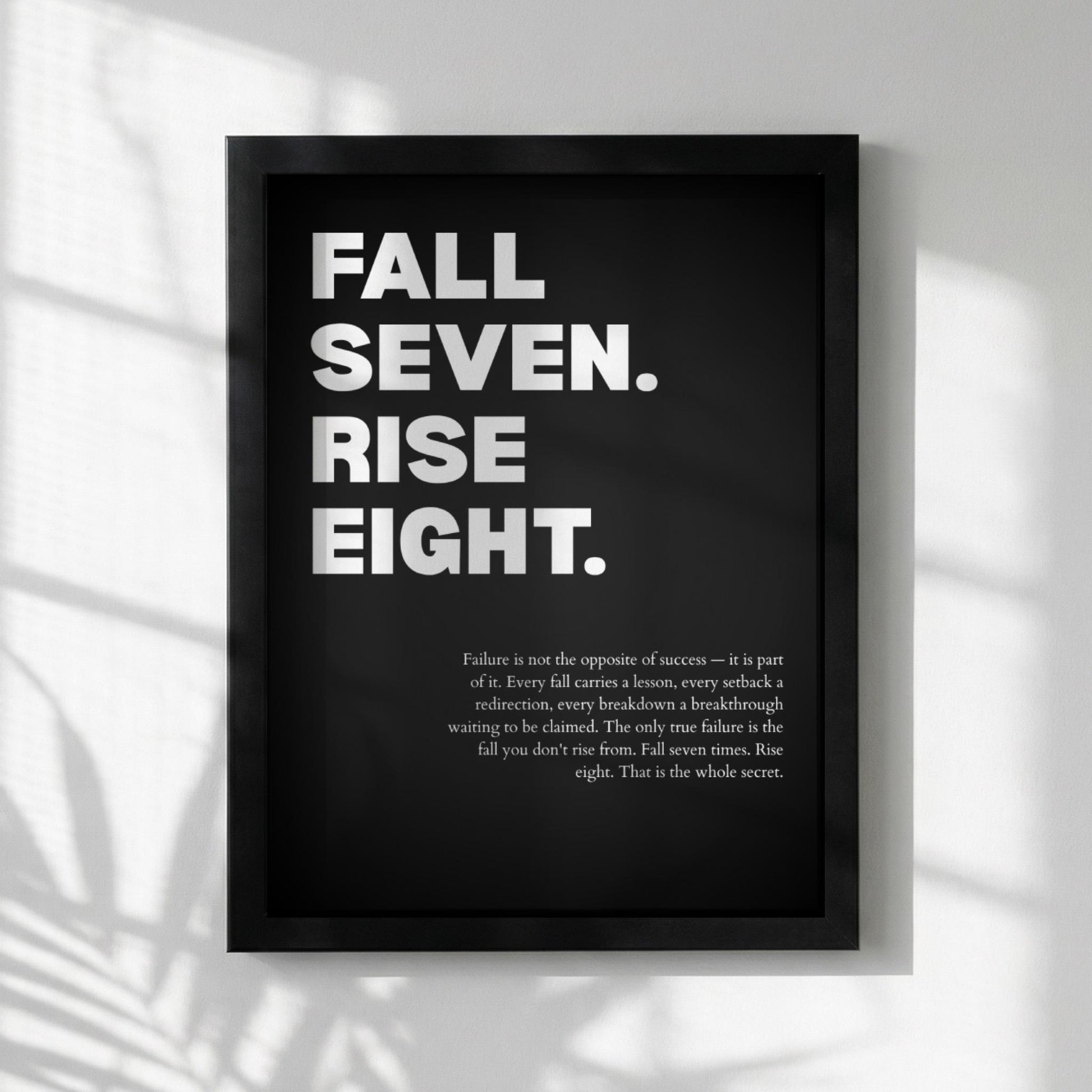 Fall Seven Rise Eight Resilience Poster | Persistence & Grit Wall Art | Motivational Success Print | Modern Zen Home Decor
