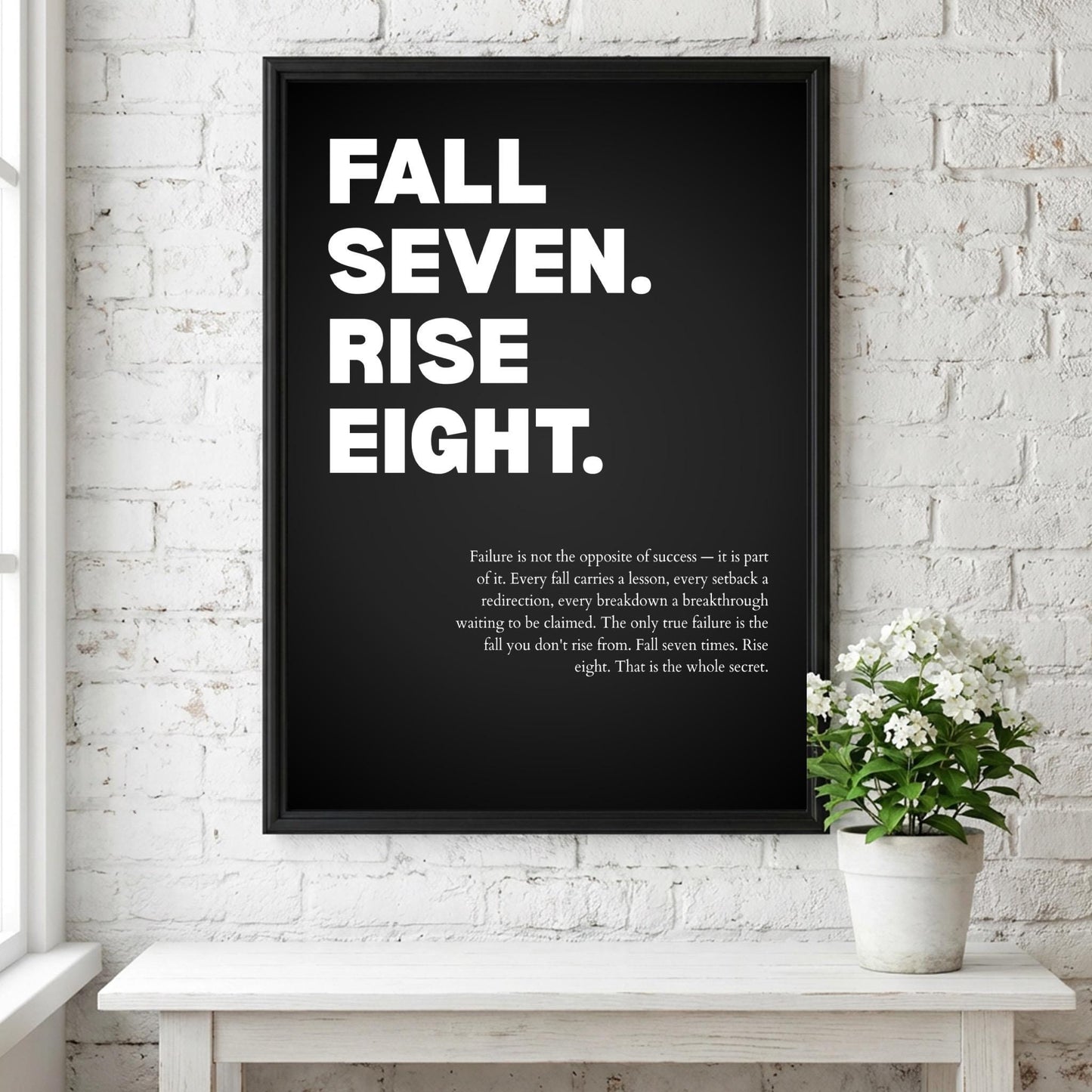 Fall Seven Rise Eight Resilience Poster | Persistence & Grit Wall Art | Motivational Success Print | Modern Zen Home Decor