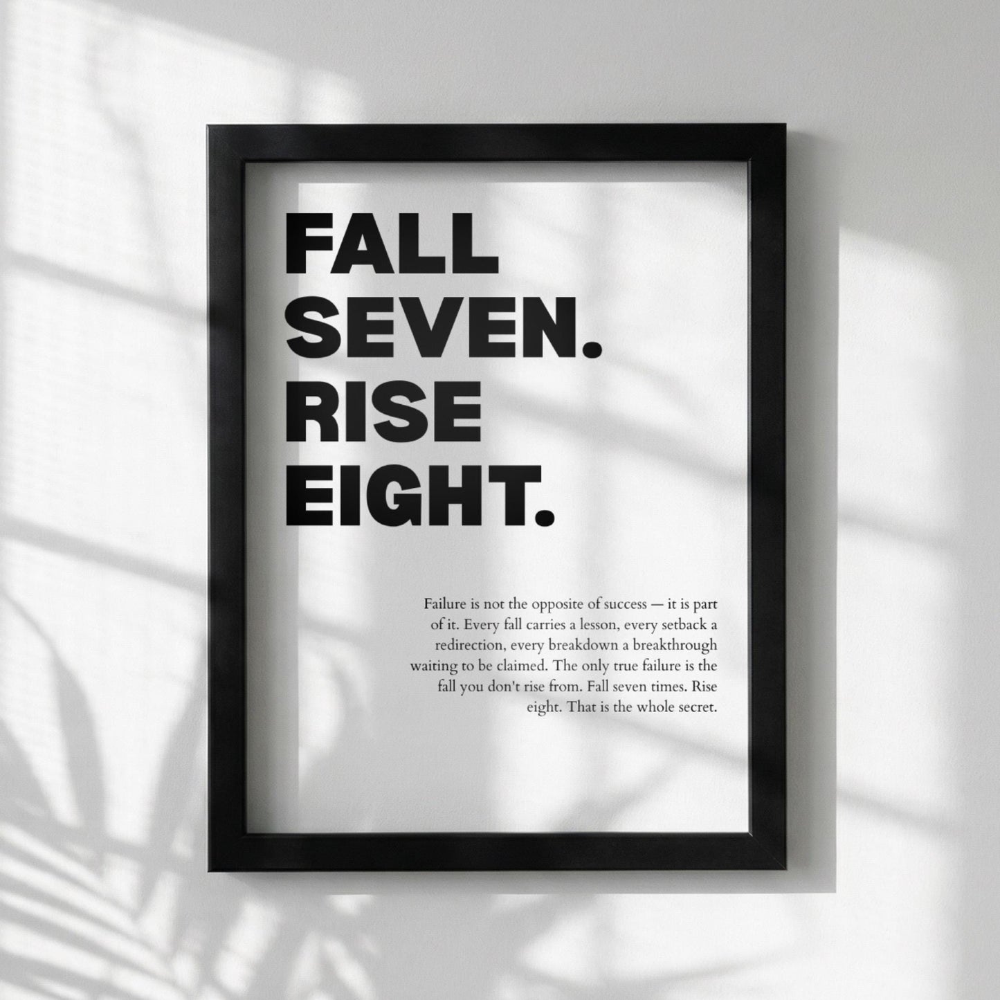 Fall Seven Rise Eight" Inspirational Resilience Poster | Minimalist Persistence Quote | Grit & Momentum Wall Art | Modern White Office Decor