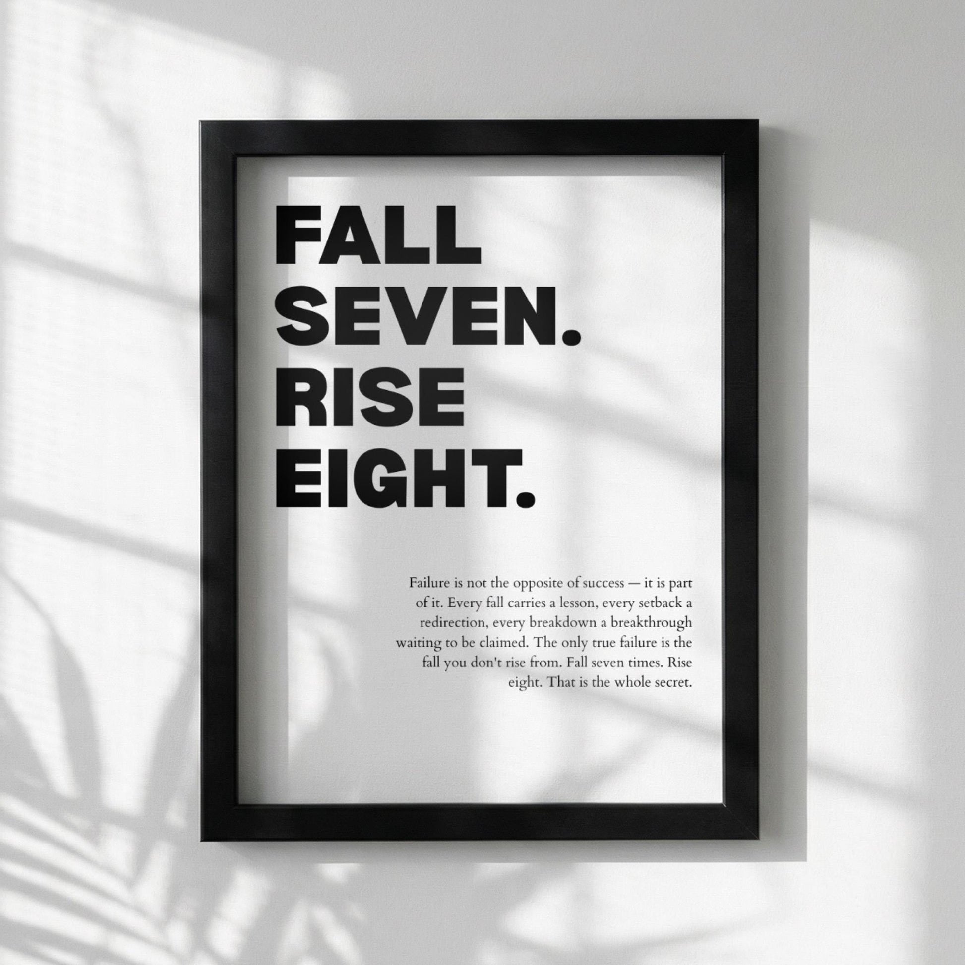 Fall Seven Rise Eight" Inspirational Resilience Poster | Minimalist Persistence Quote | Grit & Momentum Wall Art | Modern White Office Decor