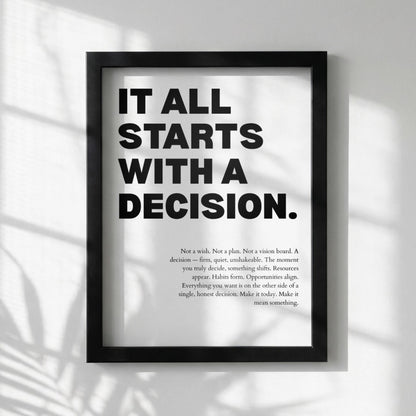 It All Starts With A Decision Inspirational Minimalist Poster | Action & Momentum Wall Art | Motivational Office Print | Modern White Home Decor