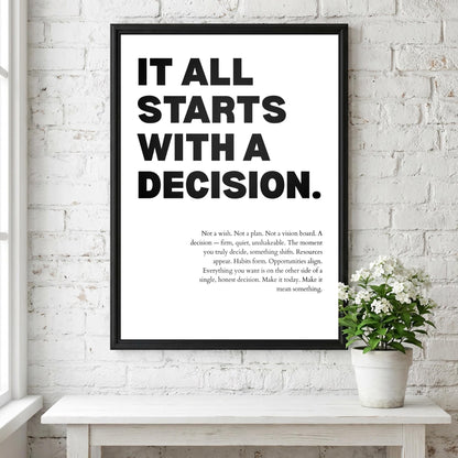 It All Starts With A Decision Inspirational Minimalist Poster | Action & Momentum Wall Art | Motivational Office Print | Modern White Home Decor