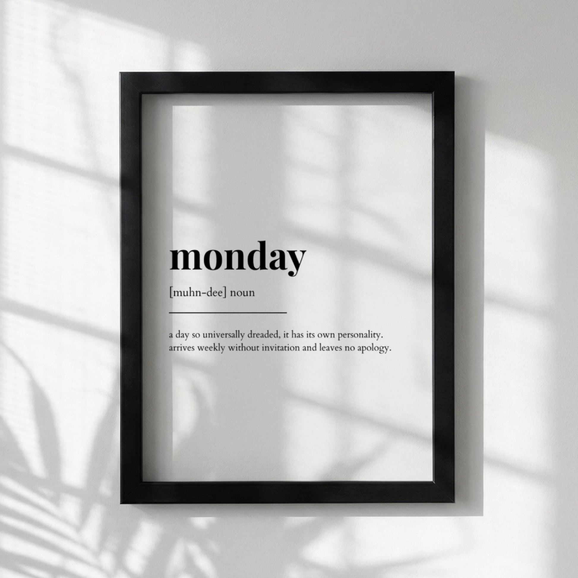 Monday Definition Poster | Funny Monday Meaning | Dictionary Style Wall Art | Motivational Quote Print | Work Week Decor