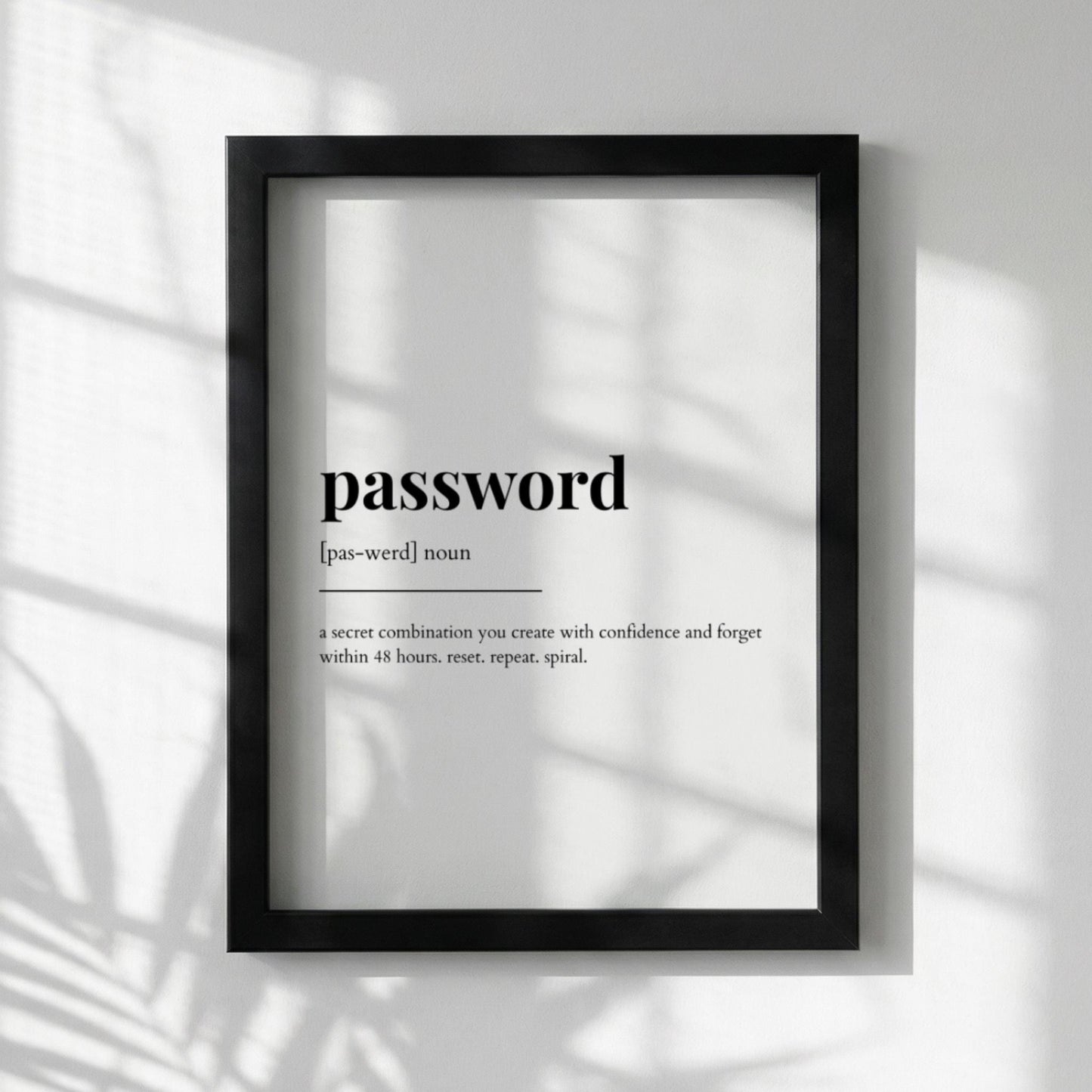 Password Definition Poster | Funny Password Meaning | Dictionary Style Wall Art | Motivational Quote Print | Tech Humor