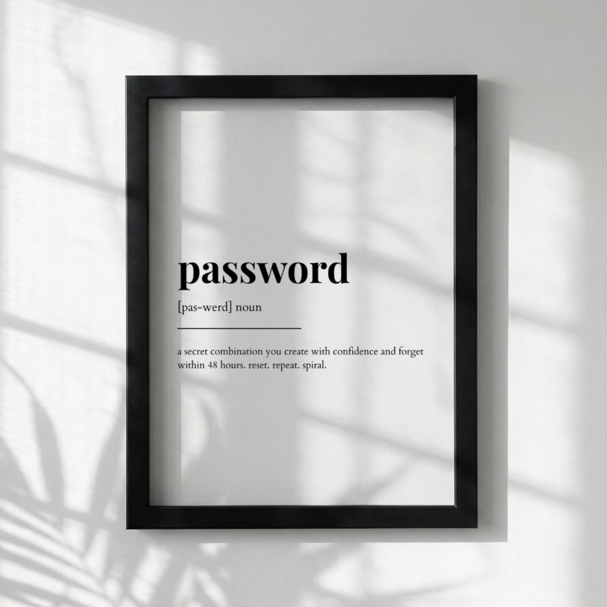 Password Definition Poster | Funny Password Meaning | Dictionary Style Wall Art | Motivational Quote Print | Tech Humor
