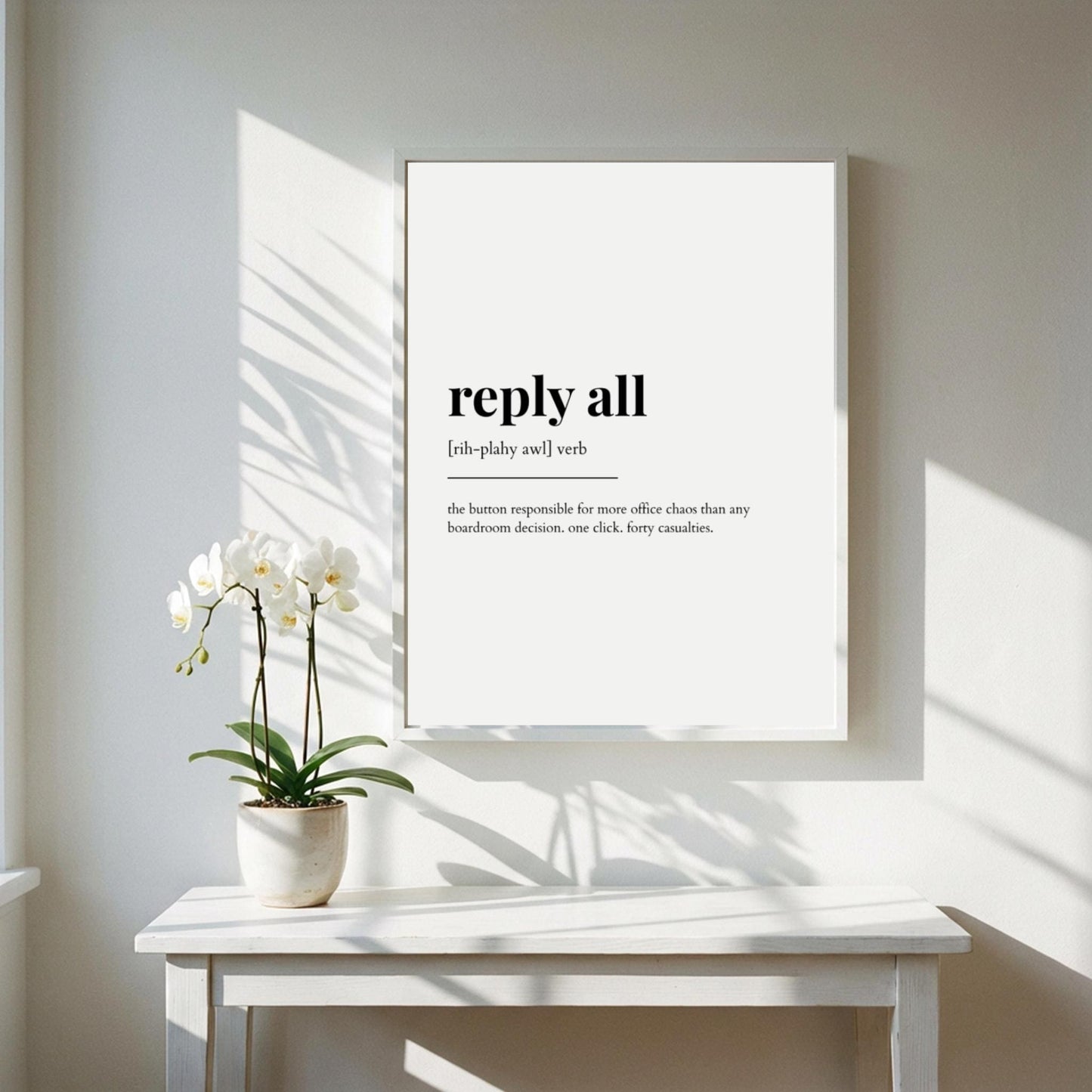 Reply All Definition Poster | Funny Reply All Meaning | Dictionary Style Wall Art | Motivational Quote Print | Office Humor