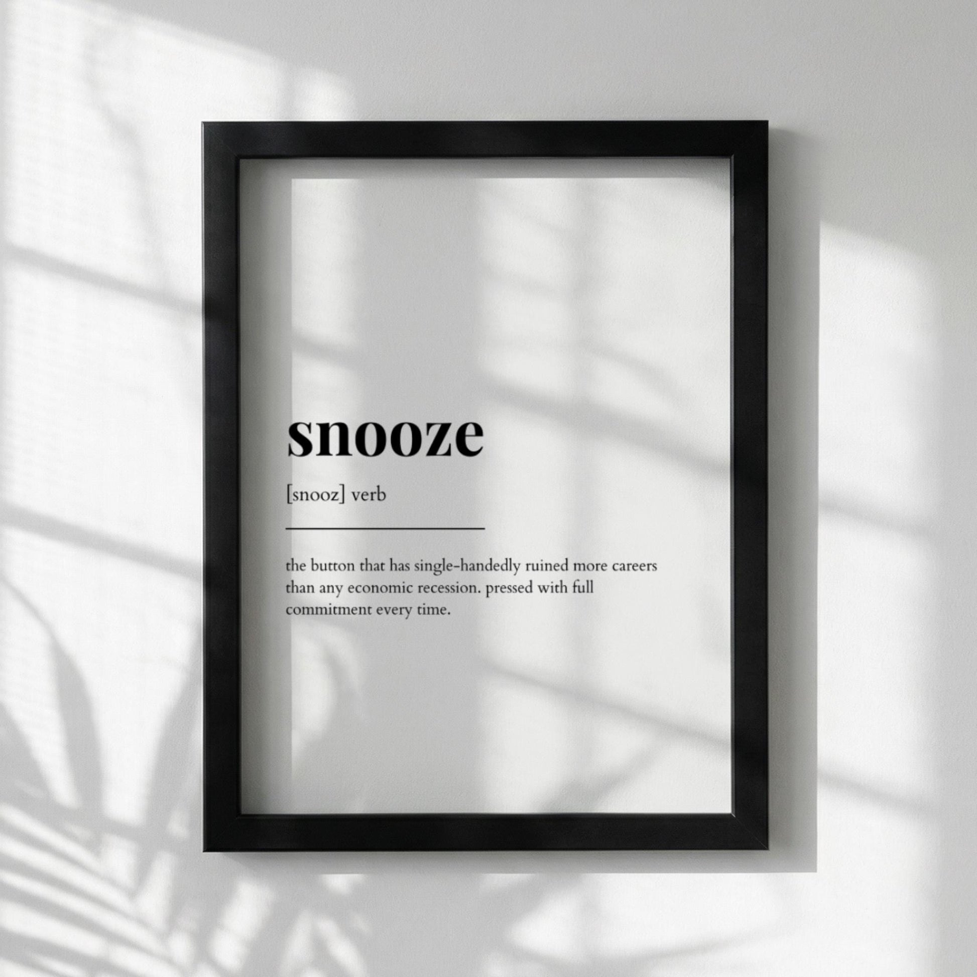 Snooze Definition Poster | Funny Snooze Meaning | Dictionary Style Wall Art | Motivational Quote Print | Bedroom Humor