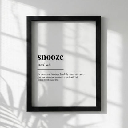 Snooze Definition Poster | Funny Snooze Meaning | Dictionary Style Wall Art | Motivational Quote Print | Bedroom Humor
