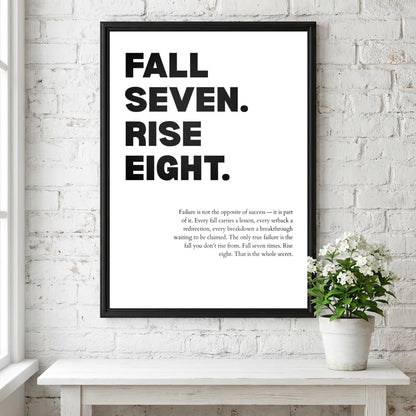 Fall Seven Rise Eight" Inspirational Resilience Poster | Minimalist Persistence Quote | Grit & Momentum Wall Art | Modern White Office Decor