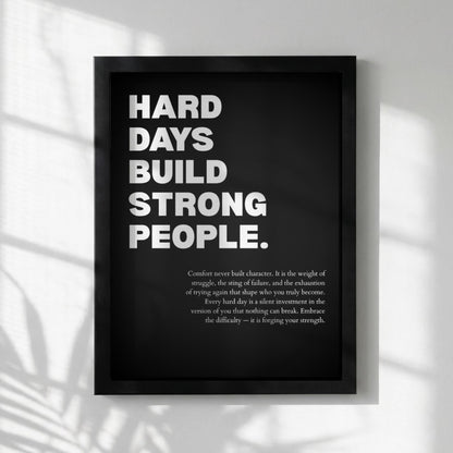 Hard Days Build Strong People Inspirational Poster | Minimalist Resilience Wall Art | Motivational Office Print | Modern Home Decor