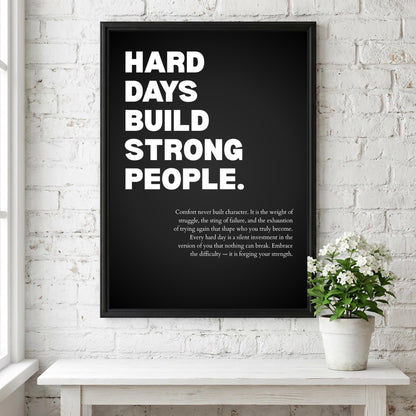 Hard Days Build Strong People Inspirational Poster | Minimalist Resilience Wall Art | Motivational Office Print | Modern Home Decor