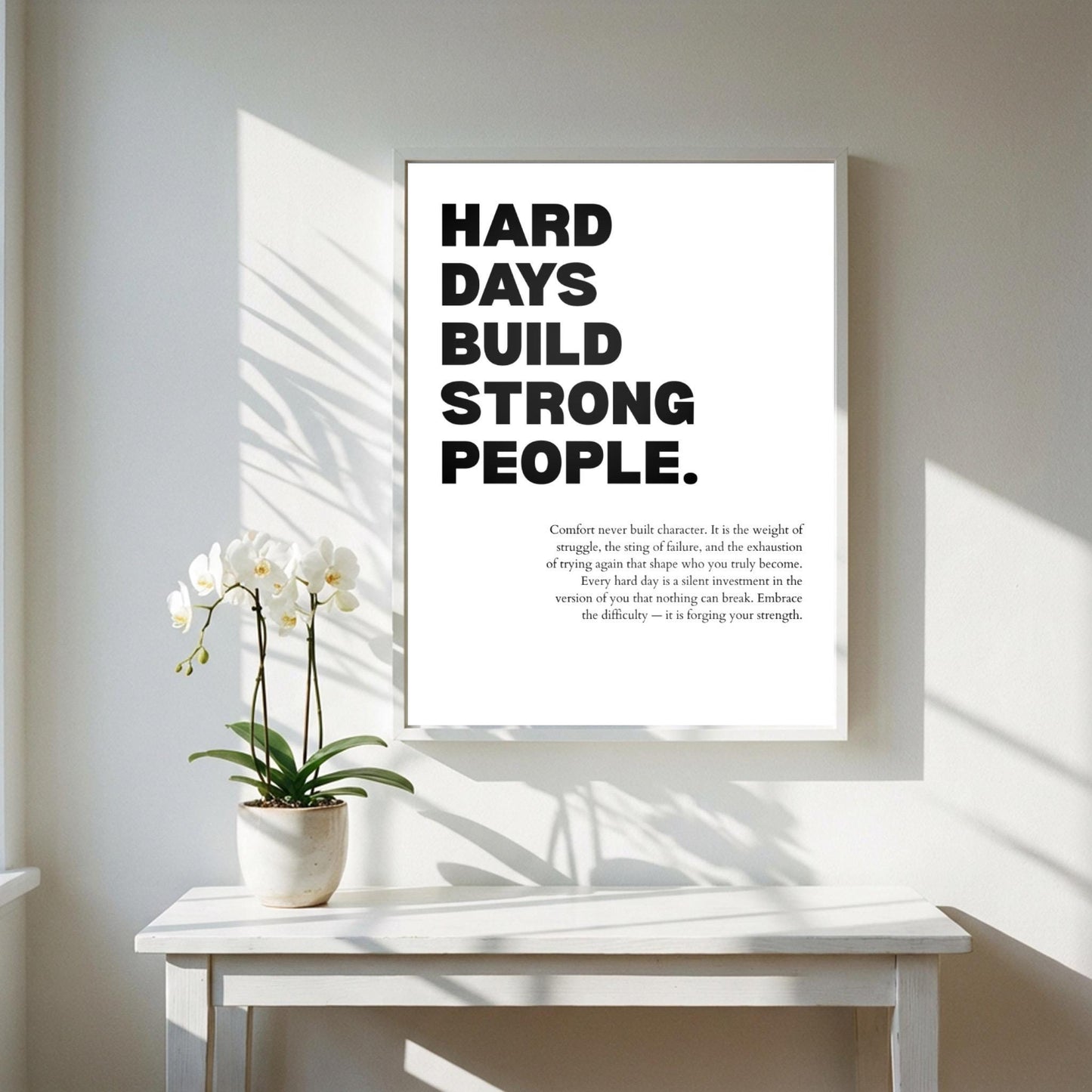 Hard Days Build Strong People Inspirational Minimalist Poster | Resilience & Strength Wall Art | Motivational Office Print | Modern White