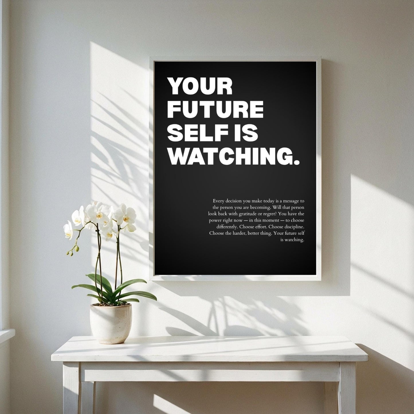 Your Future Self Is Watching Inspirational Poster | Accountability & Vision Wall Art | Motivational Office Print | Modern Home Decor