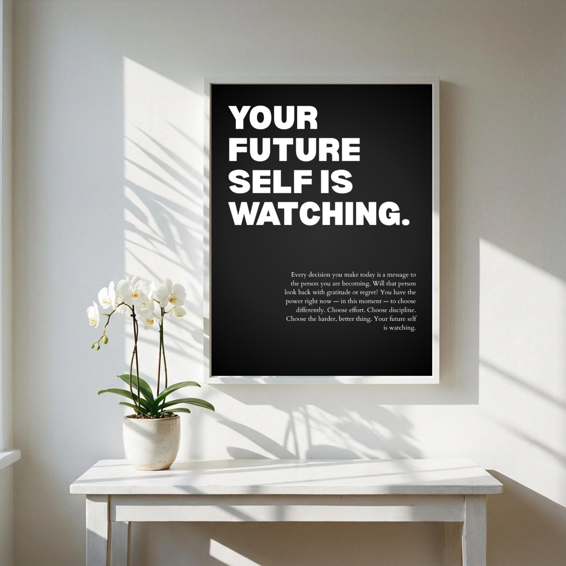 Your Future Self Is Watching Inspirational Poster | Accountability & Vision Wall Art | Motivational Office Print | Modern Home Decor