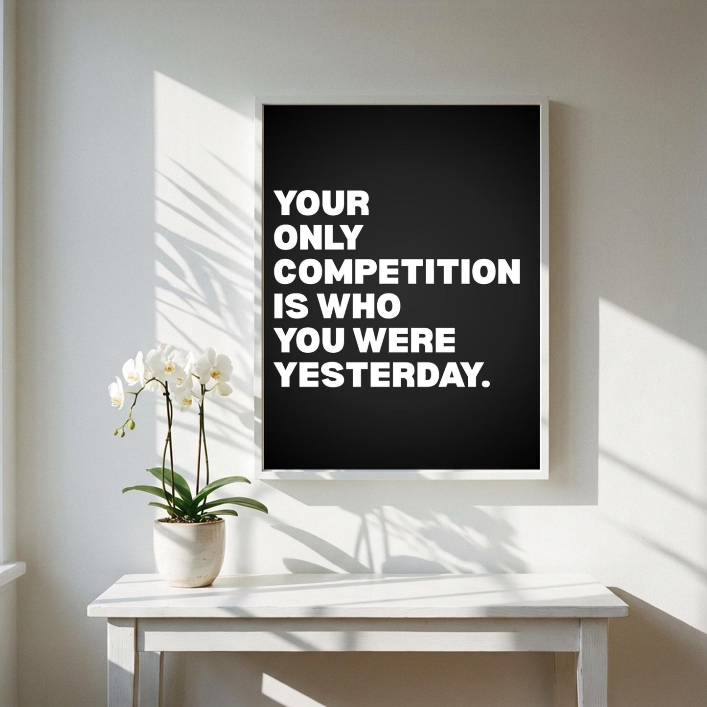 Your Only Competition Is You Inspirational Poster | Self-Improvement & Growth Wall Art | Motivational Office Print | Modern Home Decor