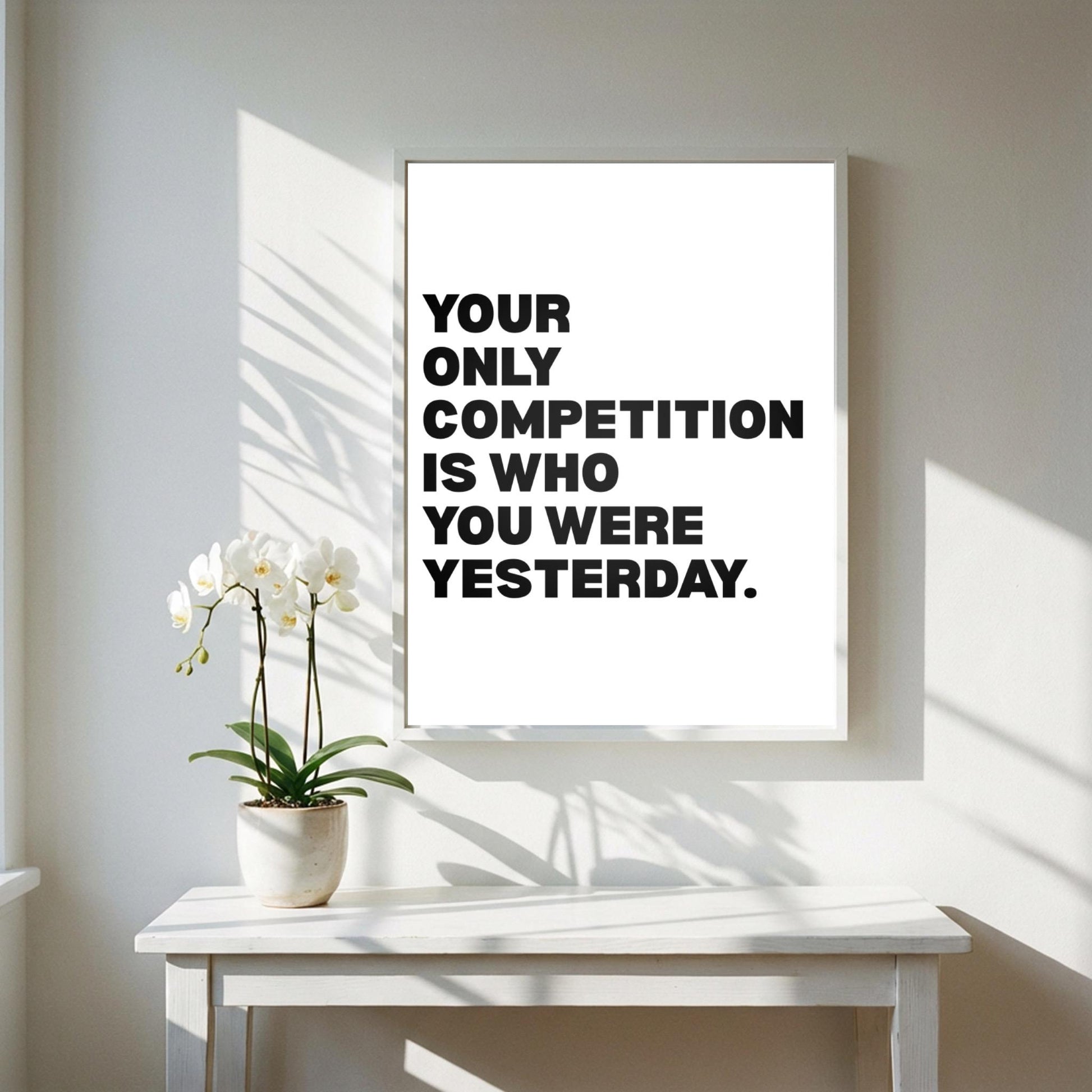Your Only Competition Is You Inspirational Minimalist Poster | Self-Improvement & Growth Wall Art | Motivational Office Print | Modern White Home Decor