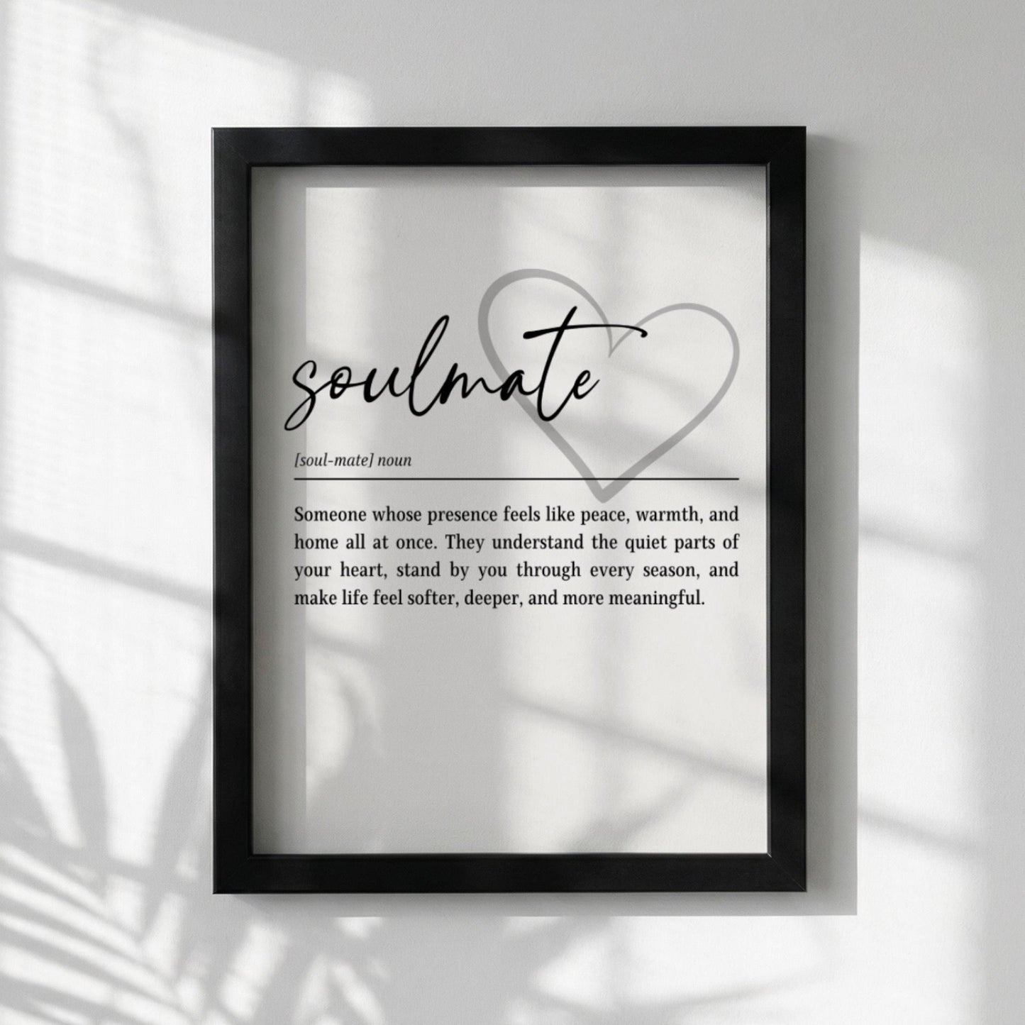 Soulmate Definition Print | Romantic Wall Art | Meaningful Gift | Minimalist Typography