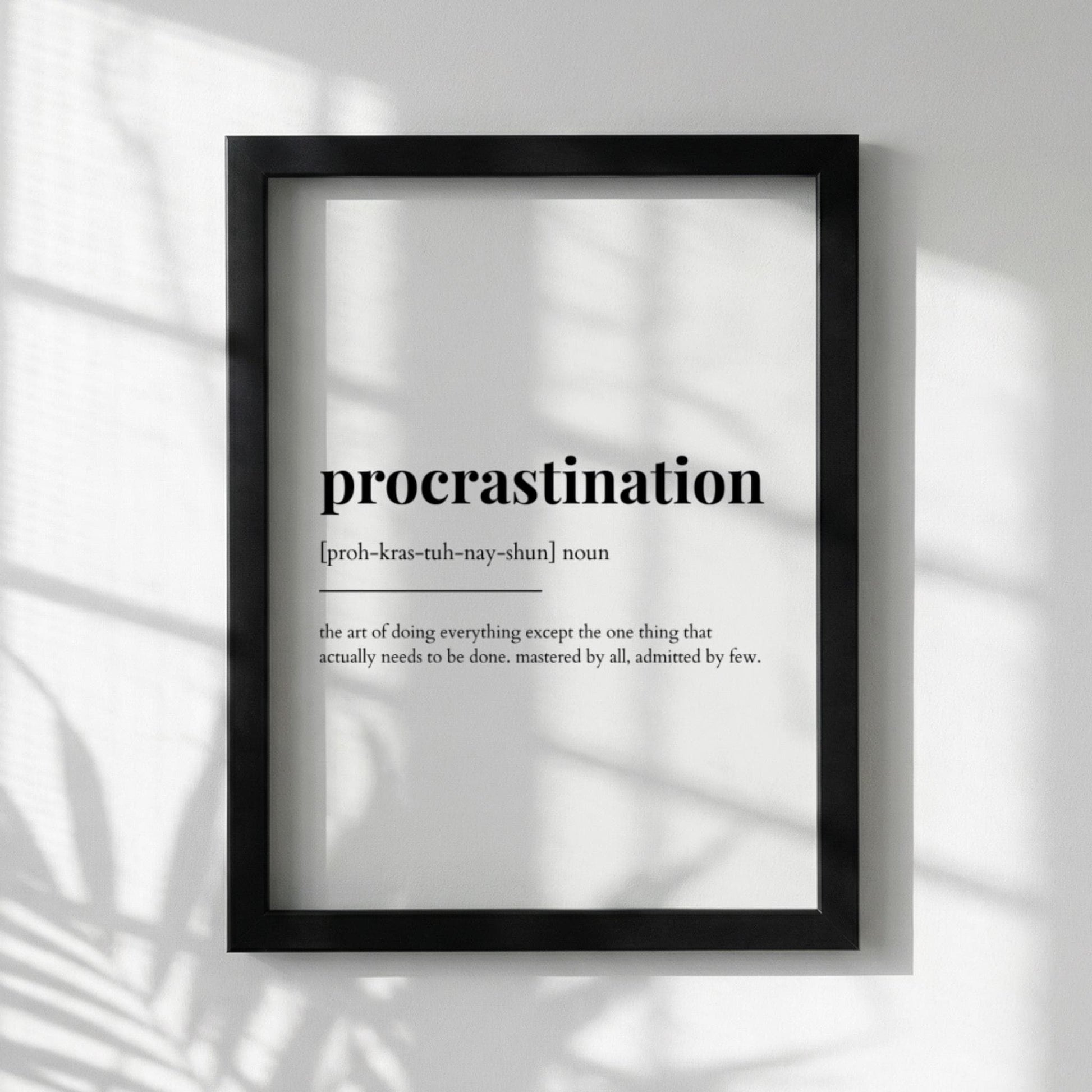 Procrastination Definition Poster | Funny Procrastination Meaning | Dictionary Style Wall Art | Motivational Quote Print | Humor