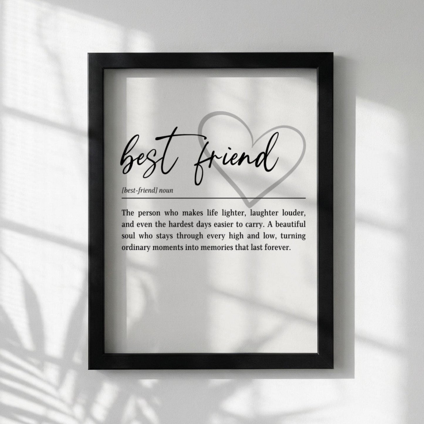 Best Friend Definition Print | Meaningful Friendship Quote Art | Minimalist Typography Decor | Gift for Bestie