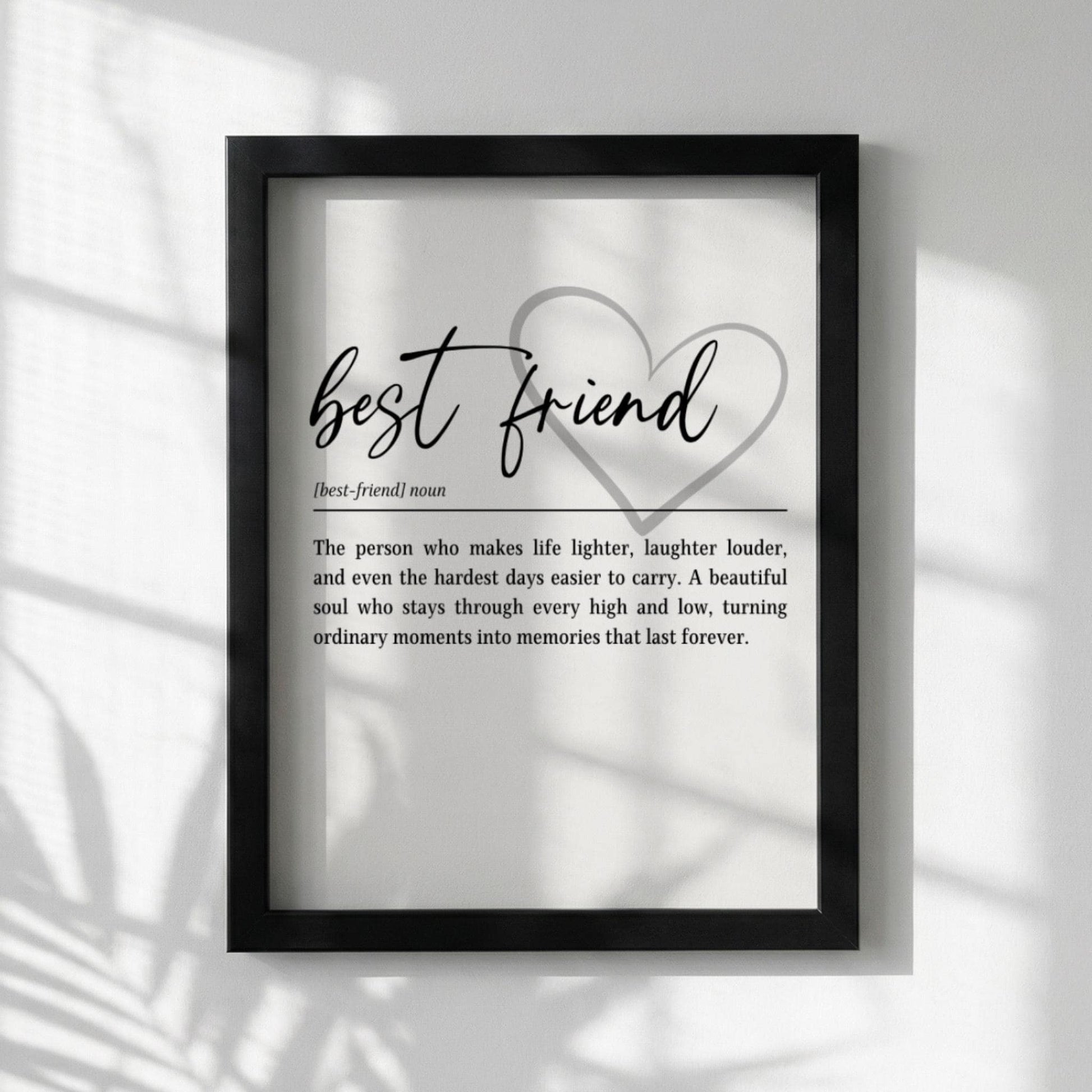 Best Friend Definition Print | Meaningful Friendship Quote Art | Minimalist Typography Decor | Gift for Bestie