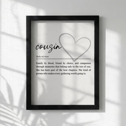 Cousin Definition Print | Heart Wall Art | Friendship Gift | Minimalist Typography Poster