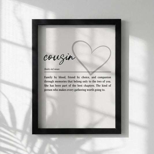 Cousin Definition Print | Heart Wall Art | Friendship Gift | Minimalist Typography Poster