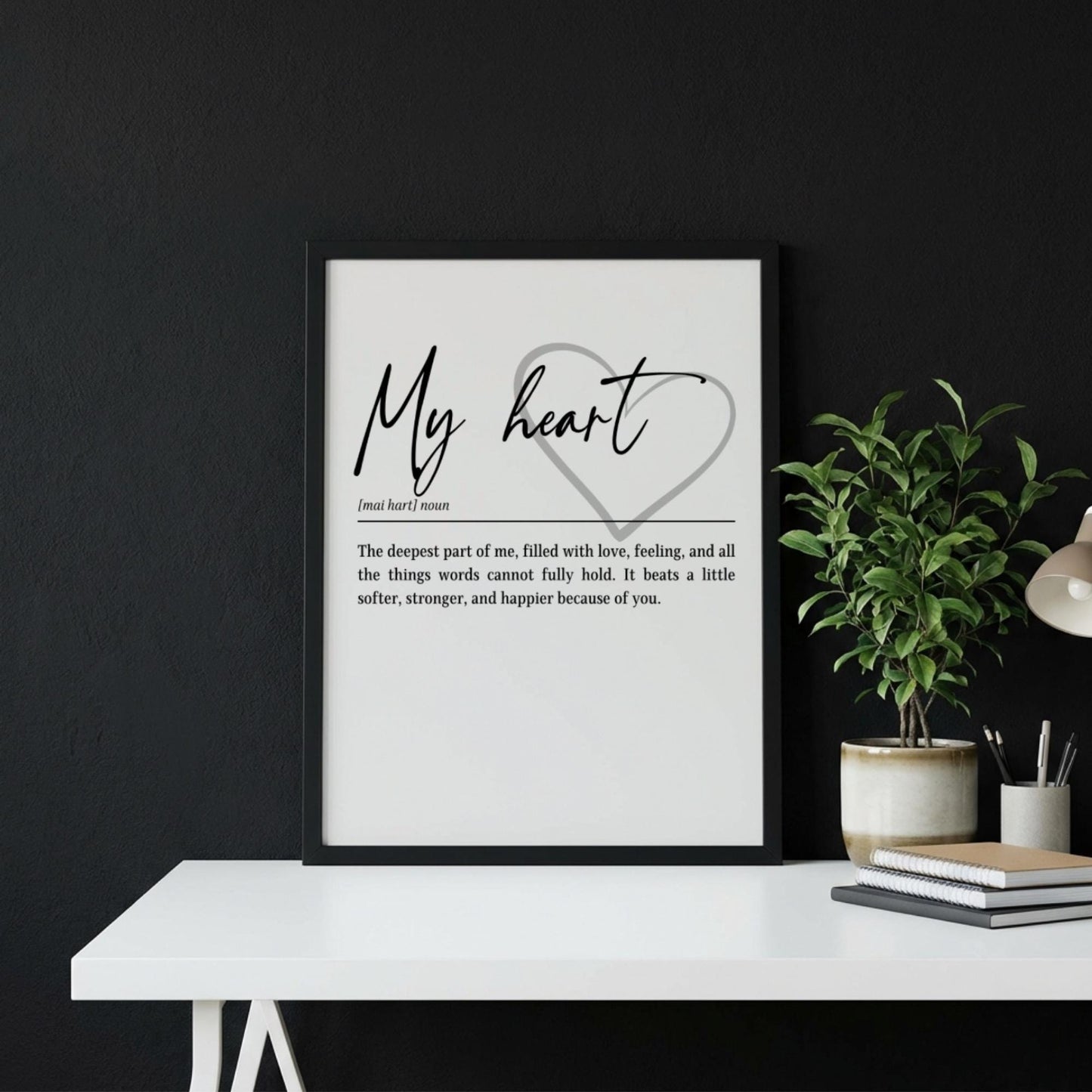 My Heart Definition Print | Romantic Wall Art | Minimalist Love Quote Poster