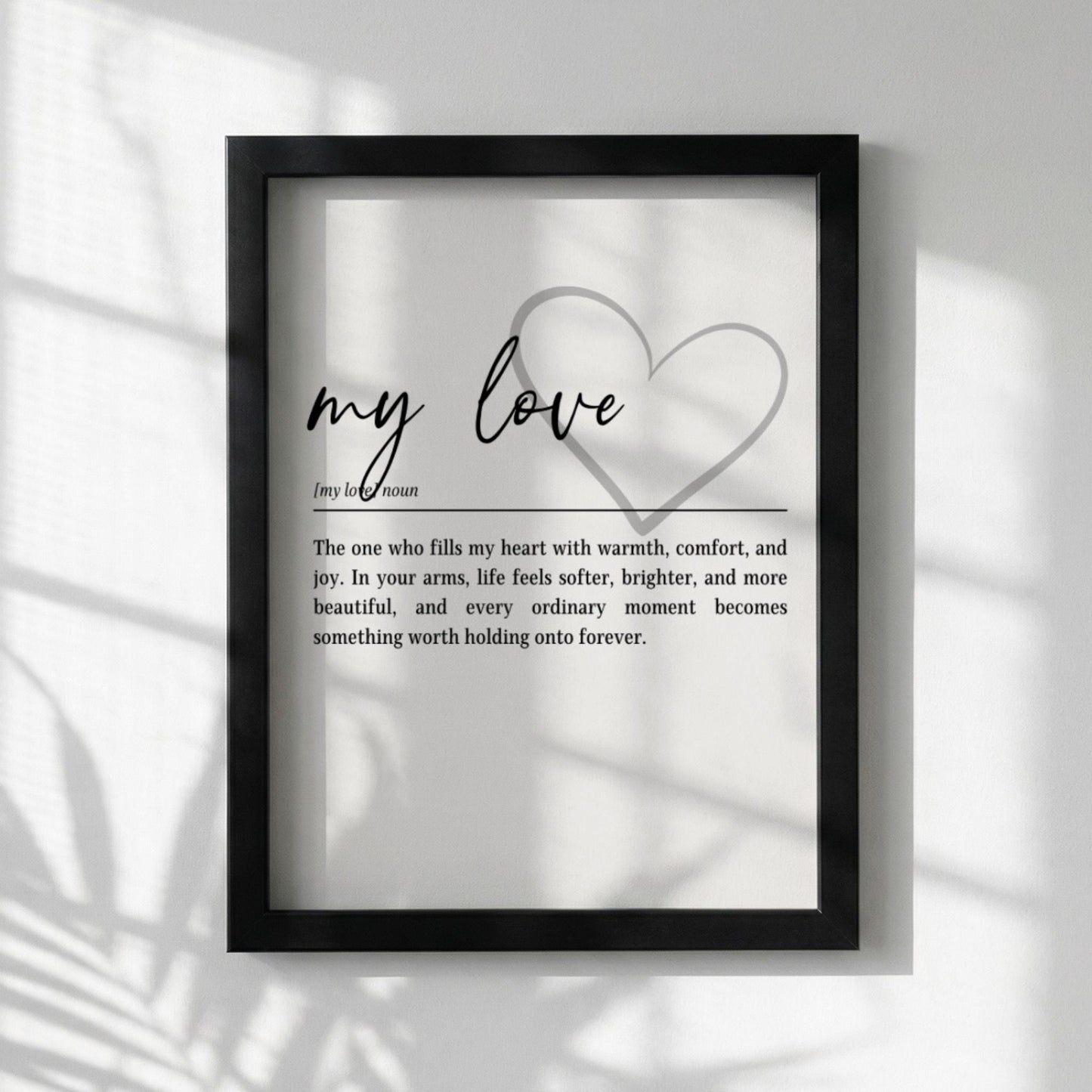 My Love Definition Print | Romantic Wall Art | Minimalist Typography | Anniversary Gift