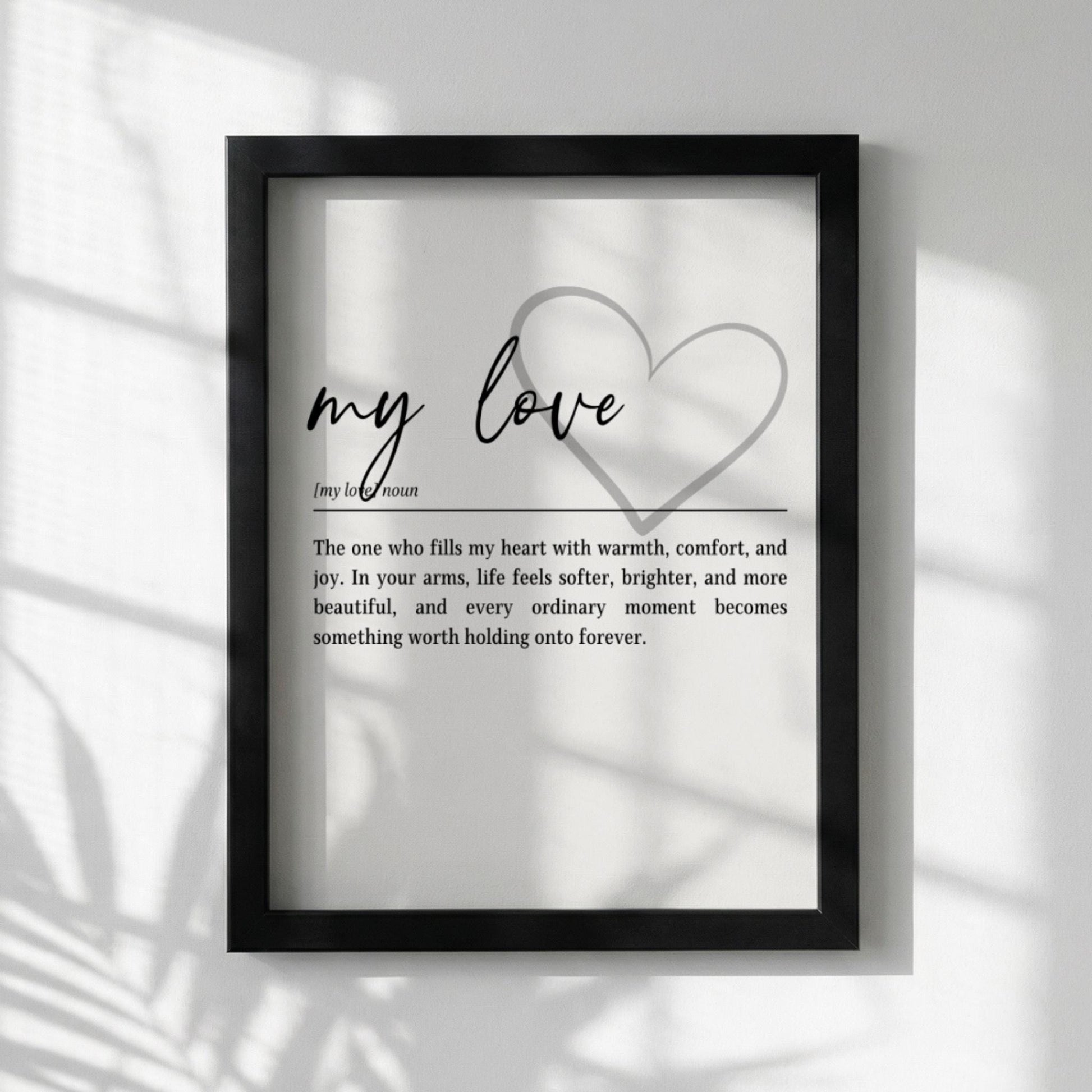 My Love Definition Print | Romantic Wall Art | Minimalist Typography | Anniversary Gift