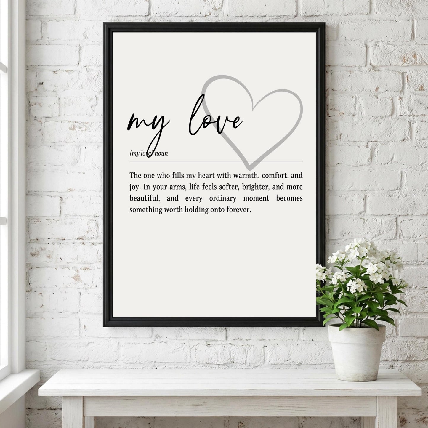 My Love Definition Print | Romantic Wall Art | Minimalist Typography | Anniversary Gift