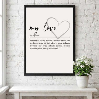 My Love Definition Print | Romantic Wall Art | Minimalist Typography | Anniversary Gift