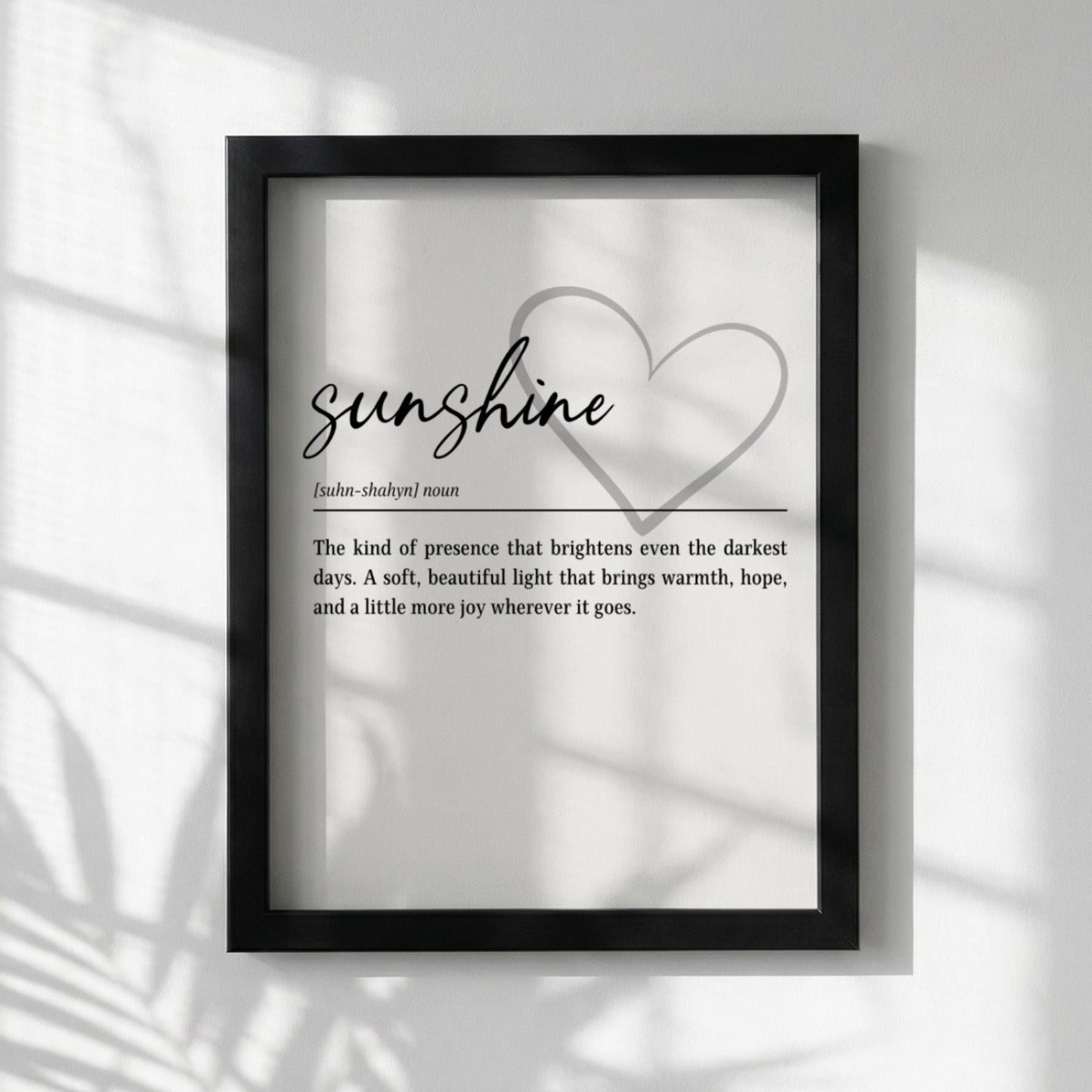 Sunshine Definition Print | Heart Wall Art | Inspirational Quote | Minimalist Home Decor