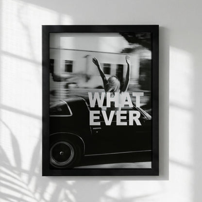 Whatever Ride Black & White Minimalist Travel Wall Art | Modern Freedom Lifestyle Decor | Road Trip Poster Print