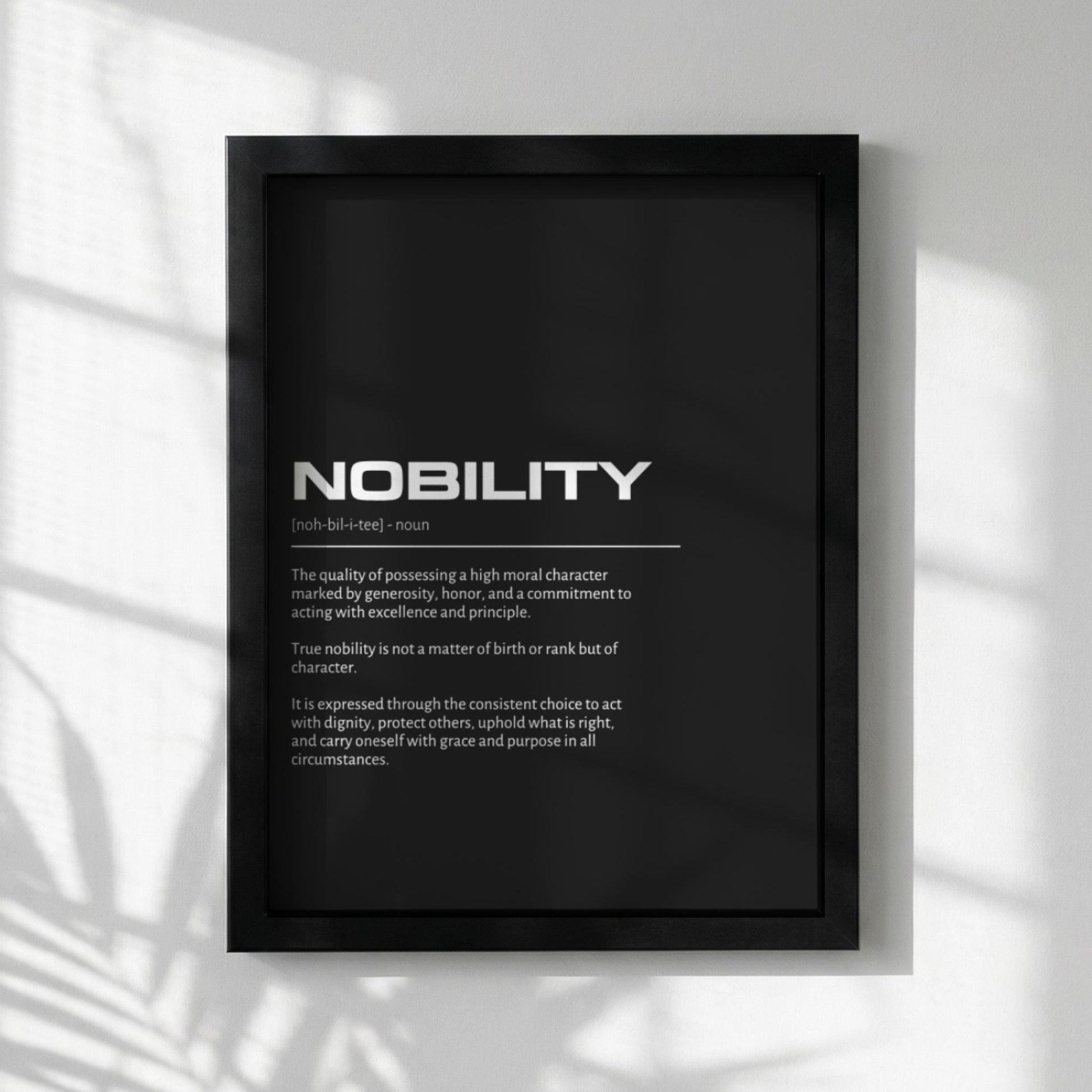 Nobility Definition Wall Art | Bold Honor & Excellence Print | Minimalist Character Poster | Modern Home Gallery Decor | Dark Typography