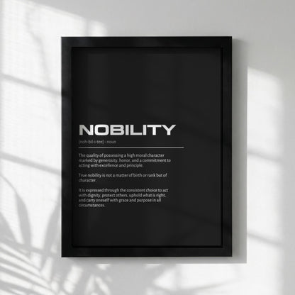 Nobility Definition Wall Art | Bold Honor & Excellence Print | Minimalist Character Poster | Modern Home Gallery Decor | Dark Typography