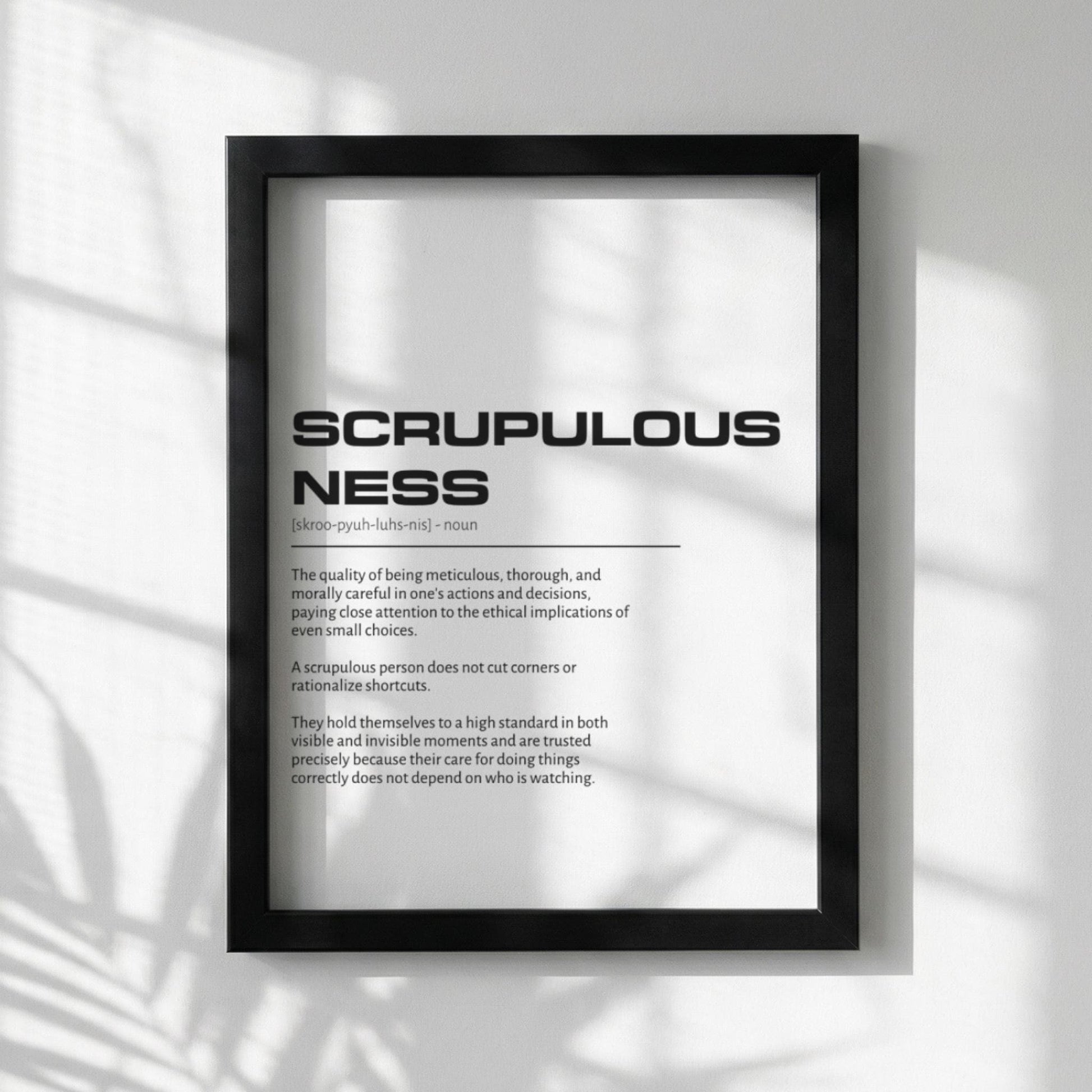 Scrupulousness Definition Wall Art | Clean Integrity & Precision Print | Minimalist Character Poster | Modern Home Gallery Decor | White