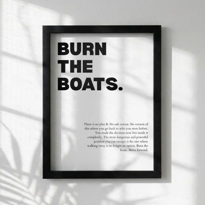 Burn the Boats Poster | Powerful Motivational Wall Art | Inspirational Success Quote Print | Modern Office Decor