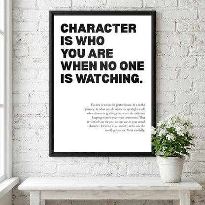 Character Is Who You Are When No One Is Watching Poster | Powerful Motivational Art | Inspirational Success Quote | Modern Office Decor