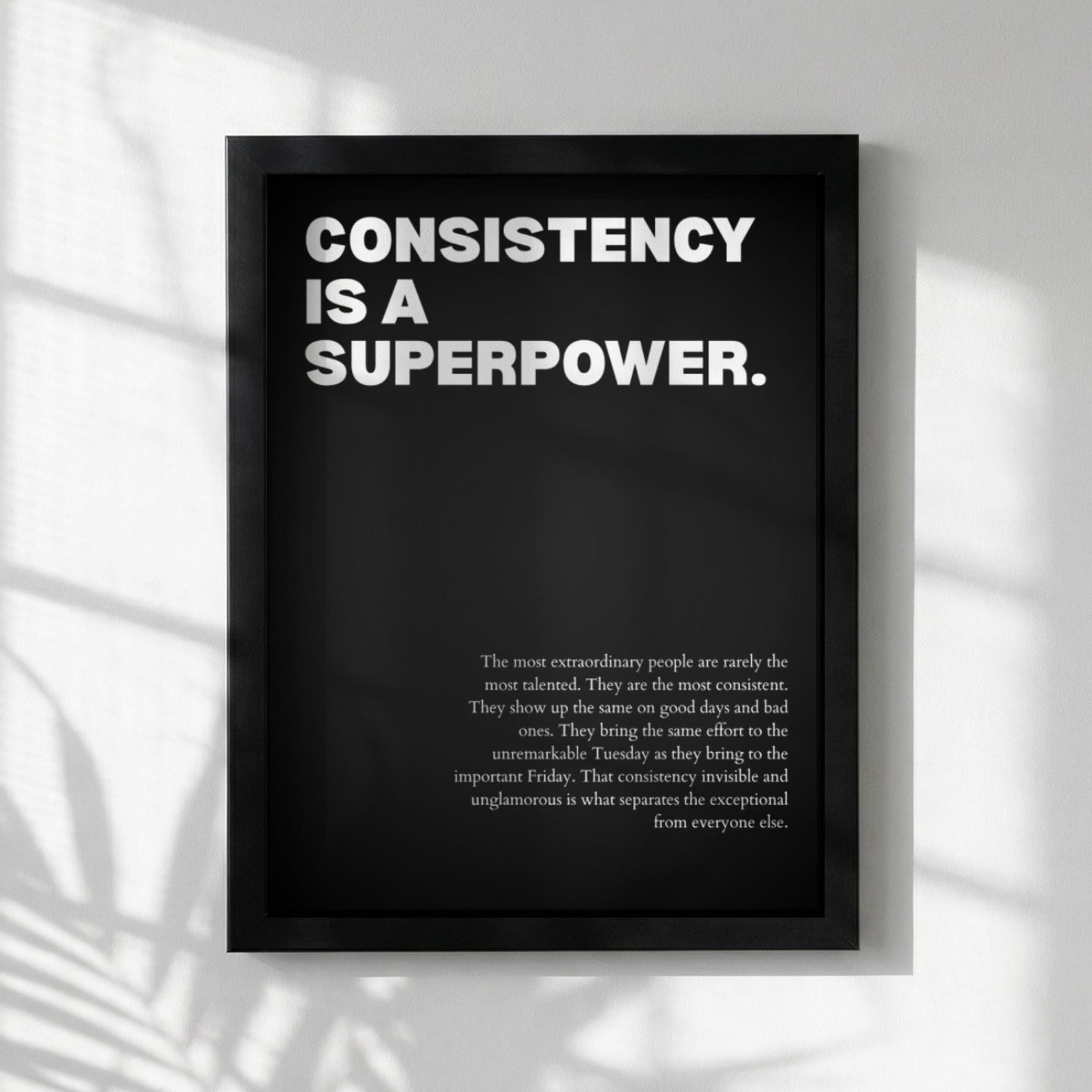 Consistency Is a Superpower Poster | Powerful Motivational Art | Inspirational Success Quote | Modern Office Wall Decor