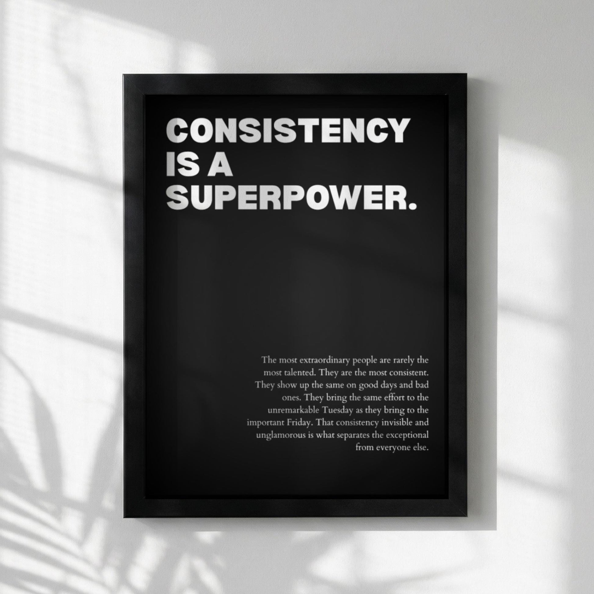 Consistency Is a Superpower Poster | Powerful Motivational Art | Inspirational Success Quote | Modern Office Wall Decor