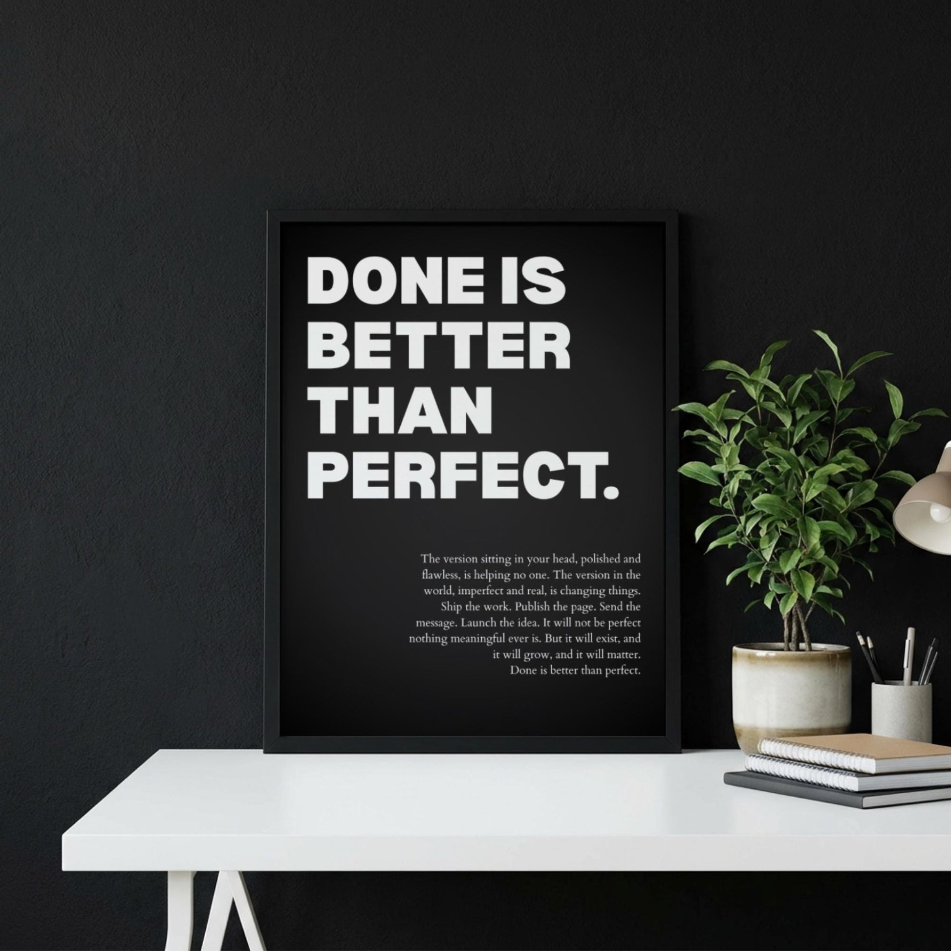 Done Is Better Than Perfect Poster | Powerful Motivational Wall Art | Inspirational Success Quote | Modern Office Decor