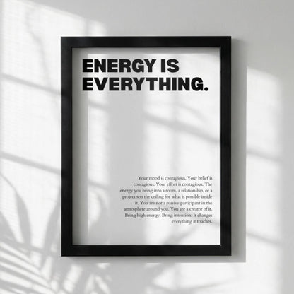 Energy Is Everything Poster | Powerful Motivational Wall Art | Inspirational Success Quote | Modern Office Decor