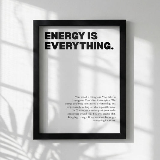 Energy Is Everything Poster | Powerful Motivational Wall Art | Inspirational Success Quote | Modern Office Decor